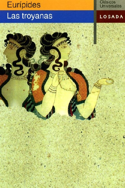 las troyanas | Eurípides