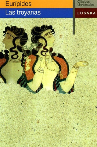 las troyanas | Eurípides