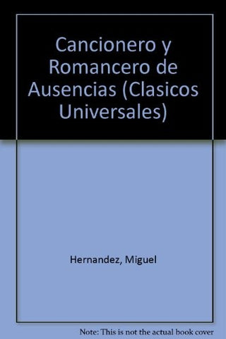 Cancionero y romancero de ausencias | Hernández-Broch