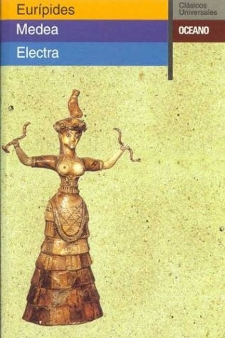 MEDEA / ELECTRA* | Sófocles .