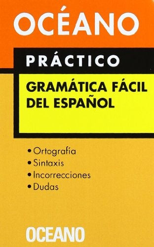 PRACTICO GRAMATICA FACIL DEL ESPAÑOL (CON DETALLES)..
