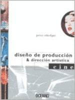 DISEÑO DE PRODUCCIÓN Y DIRECCIÓN ARTÍSTICA. CINE | PETER ETTEDGUI
