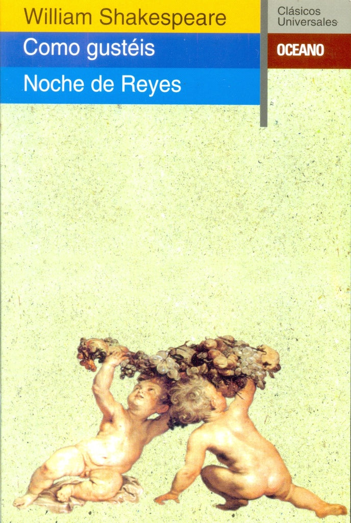 Como gustéis / Noche de Reyes- | William Shakespeare