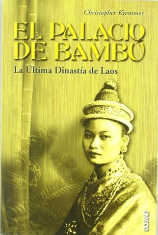 EL PALACIO DE BAMBU * | CHRISTOPHER KREMMER