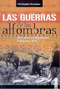 GUERRAS DE LAS ALFOMBRAS, LAS | CHRISTOPHER KREMMER