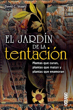 El Jardin De La Tentacion/ Temptation Garden (Los Otros Libros) (Spanish Edition) | DavidC Stuart