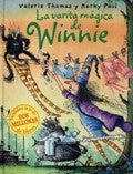 LA VARITA MAGICA DE WINNIE | Valerie Thomas