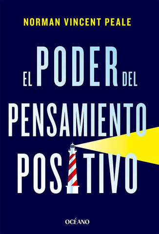 EL PODER DEL PENSAMIENTO POSITIVO.. | NORMAN  VINCENT PEALE