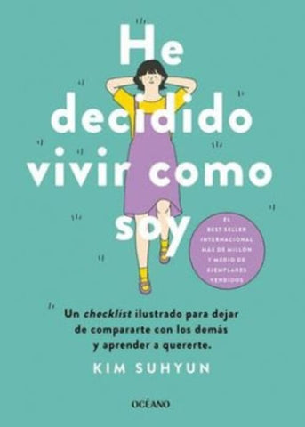 HE DECIDIDO VIVIR COMO SOY | KIM SUHYUN