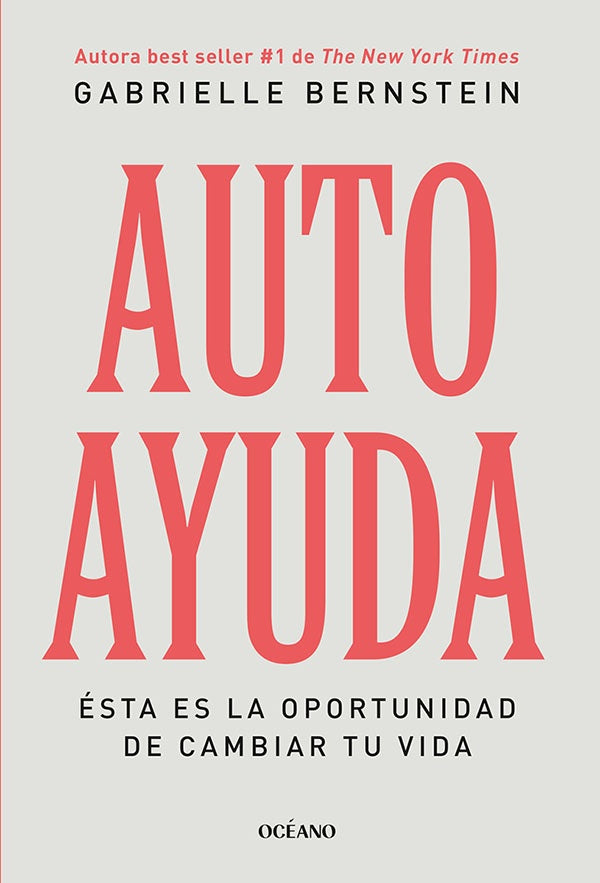 AUTOAYUDA .. | Gabrielle Bernstein