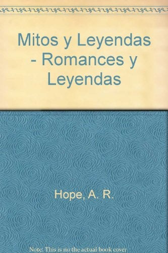 Romances y leyendas de caballeria | A. R. Hope Moncrieff