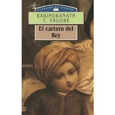 EL CARTERO DEL REY  | RABINDRANATH TAGORE