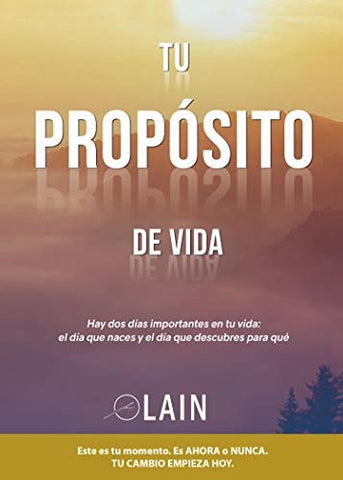 TU PROPÒSITO DE VIDA*.. | Lain