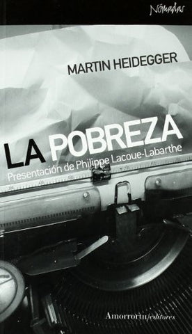 LA POBREZA | Martin Heidegger
