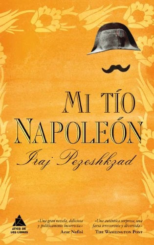 MI TÍO NAPOLEÓN | PRAJ PEZESHKZAD