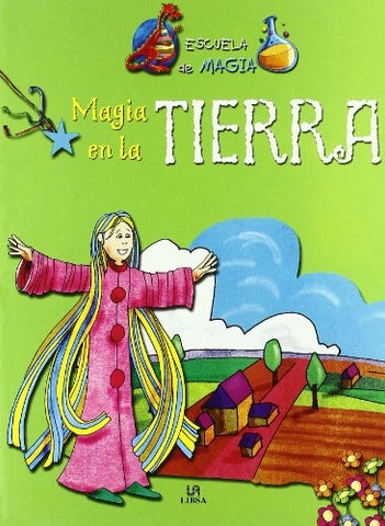 Magia en la tierra | sin autor