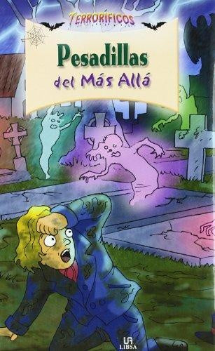 PESADILLAS DEL MAS ALLA