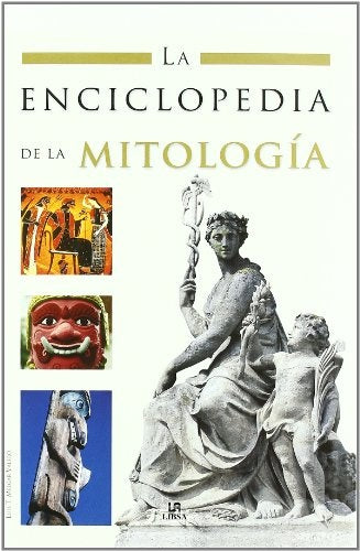 la enciclopedia de la mitologia | sin autor