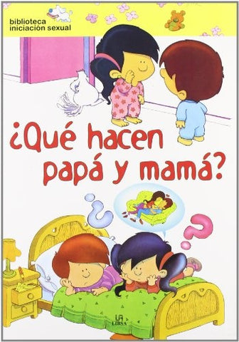 QUE HACEN PAPA Y MAMA..