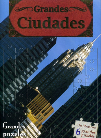 GRANDES PUZZLES, GRANDES CUIDADES..
