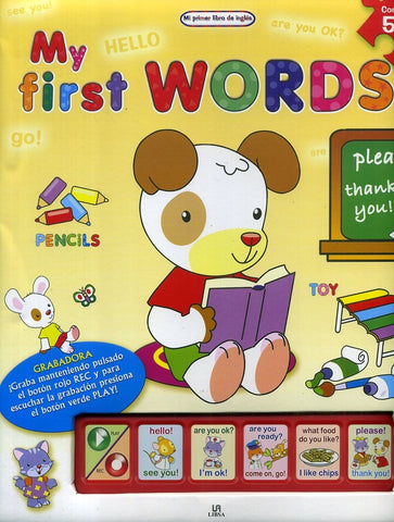 MY FIRST WORDS..