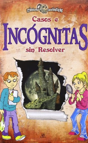 Casos e Incógnitas sin resolver