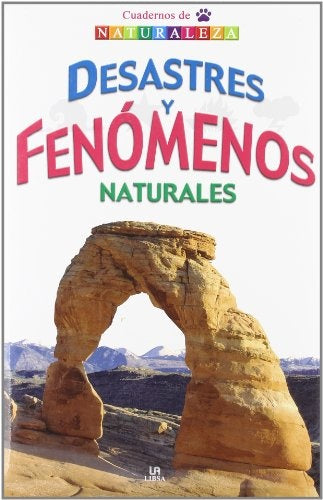 Desastres y fenómenos naturales