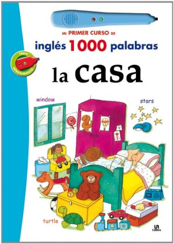 Mi primer curso de inglés 1000 palabras.La casa