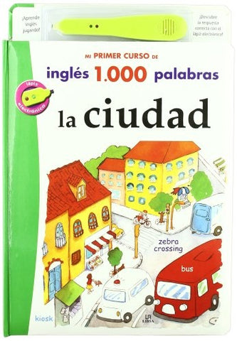 Mi primer curso de inglés 1000 palabras.La ciudad