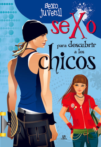 Sexo para descubrir a los chicos