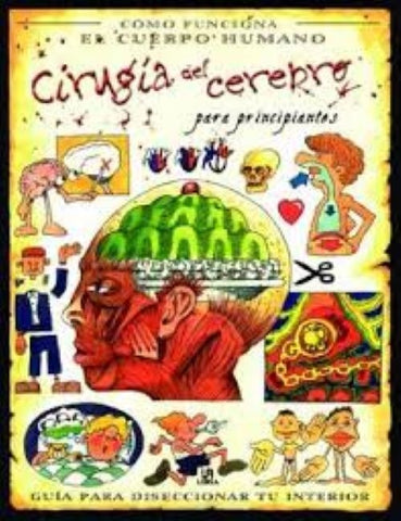 CIRUGIA DEL CEREBRO PARA PRINCIPIANTES* | VACIO