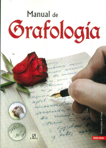 MANUAL DE GRAFOLOGIA .. | ARANTXA  GARCIA DE CASTRO