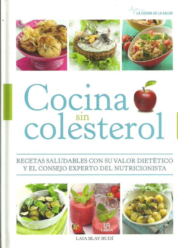COCINA SIN COLESTEROL.. | LAIA BLAY BUDÍ