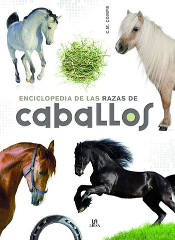 Enciclopedia de las razas de caballos | C.M. Comps