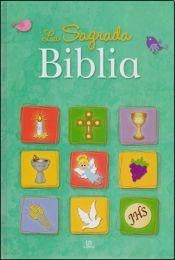 LA SAGRADA BIBLIA PARA NIÑOS