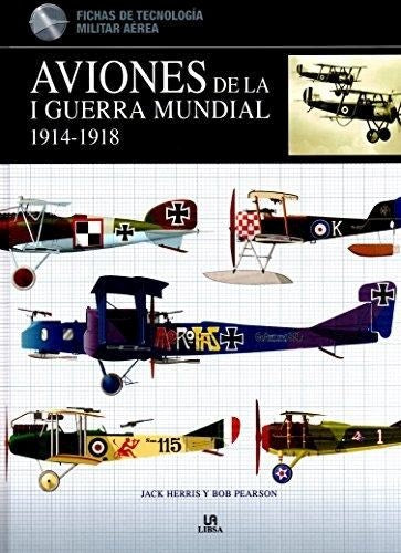 AVIONES DE LA I GUERRA MUNDIAL | HERRIS, , PEARSON