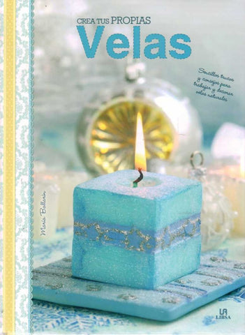 CREA TUS PROPIAS VELAS