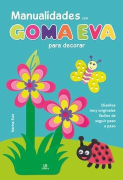 Manualidad en Goma Eva  | sin autor