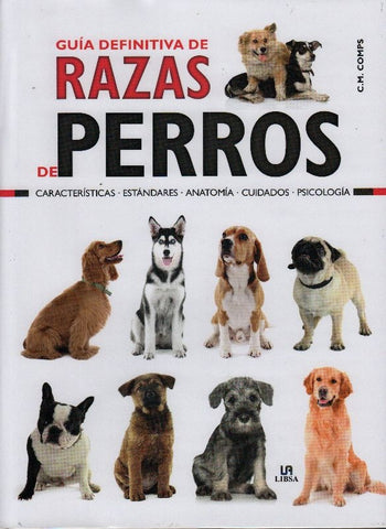 GUIA DEFINITIVA DE RAZAS DE PERROS