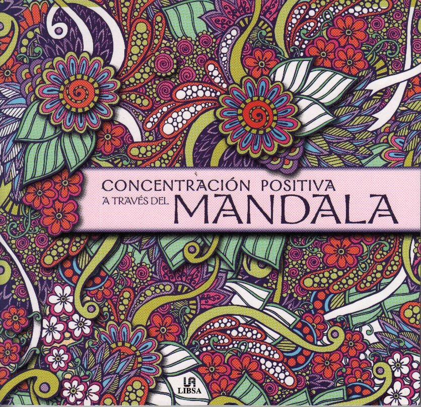 Concentracion positiva a traves del mandala