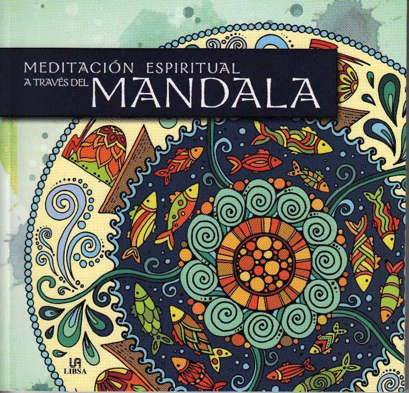 Meditacion espiritual a traves del mandala