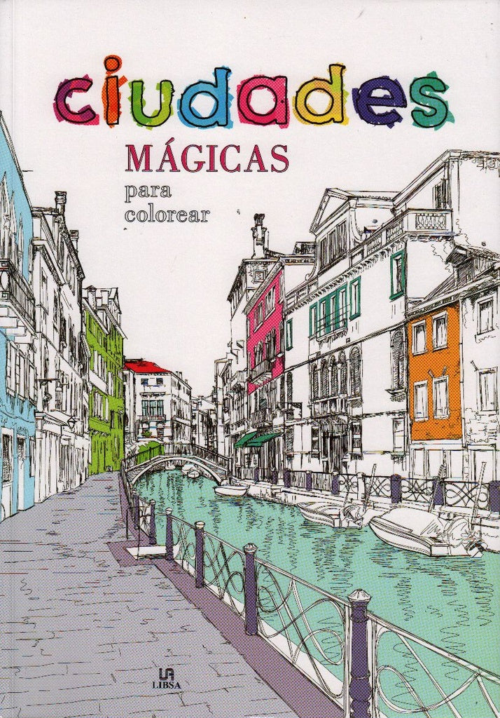 Ciudades mágicas | Equipo editorial Libsa