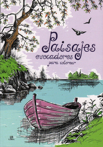 PAISAJES EVOCADORES PARA COLOREAR..