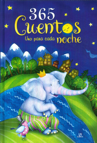 365 CUENTOS UNO PARA CADA NOCHE