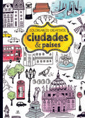 COLOREABLES CREATIVOS. CIUDADES & PAISES