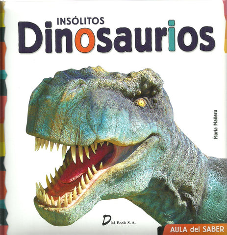 INSOLITOS DINOSAURIOS  | VACIO