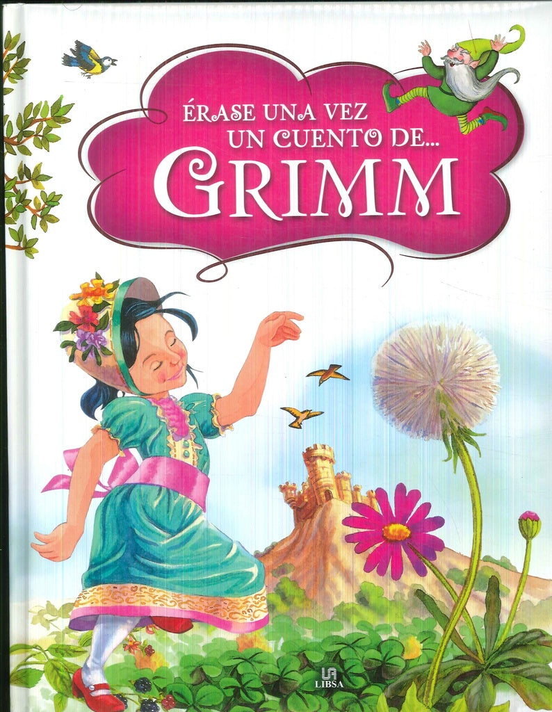 Erase una vez  | Hermanos Grimm