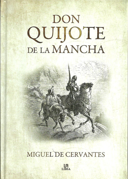 DON QUIJOTE DE LA MANCHA.. | MIGUEL DE CERVANTES..