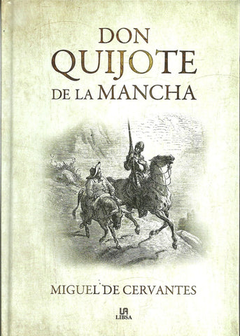 DON QUIJOTE DE LA MANCHA.. | MIGUEL DE CERVANTES..