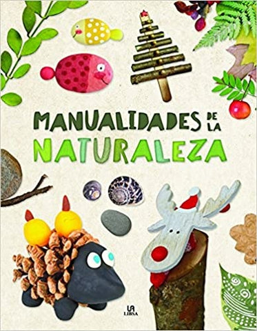 MANUALIDADES DE LA NATURALEZA*